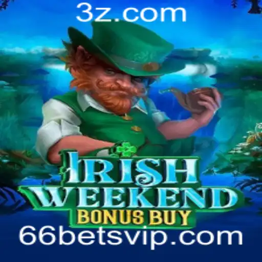 Descubra o Empolgante Mundo do Jogo IrishWeekendBonusBuy na Plataforma 66bet