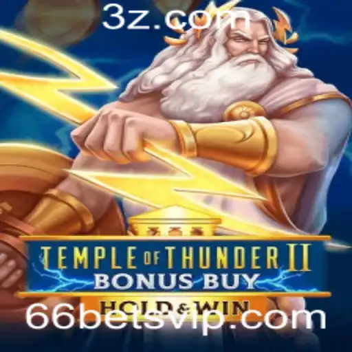 Explorando o Universo de TempleofThunderIIBonusBuy e as Oportunidades na 66bet